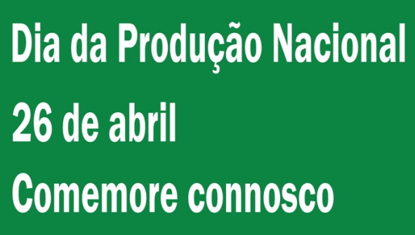 Dia da Produção Nacional